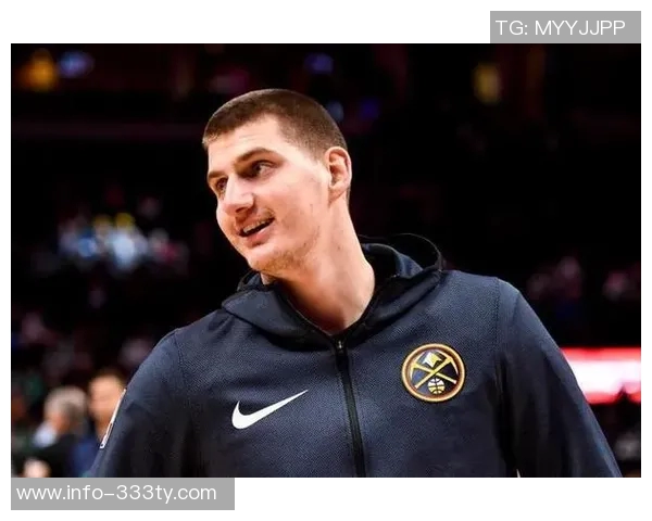 瓦兰登场能否让你放松心情约基奇回应休息无处可寻